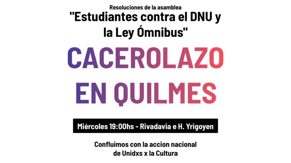 Hoy habrá un cacerolazo en Quilmes contra el DNU y la "Ley Ómnibus"