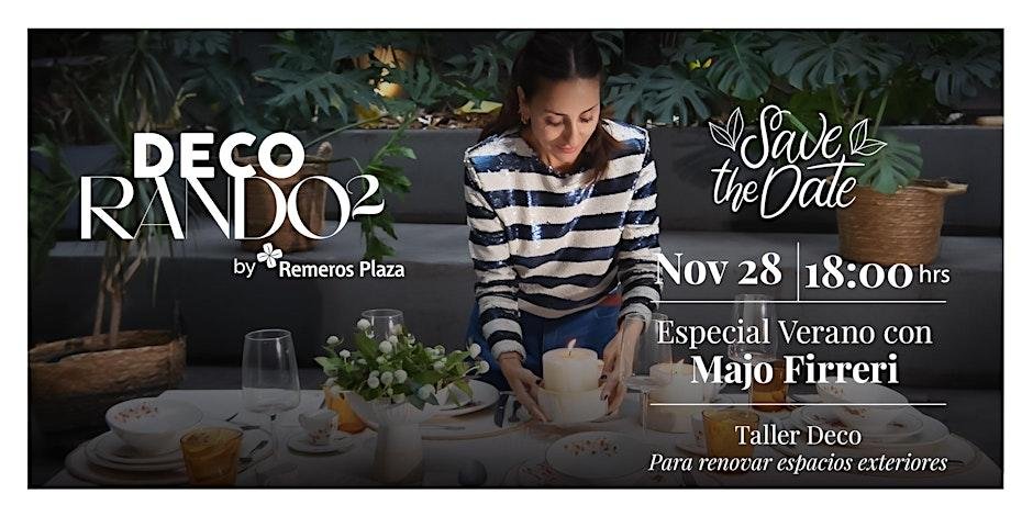 Remeros Plaza te espera para la Segunda Edición de “Decorando”