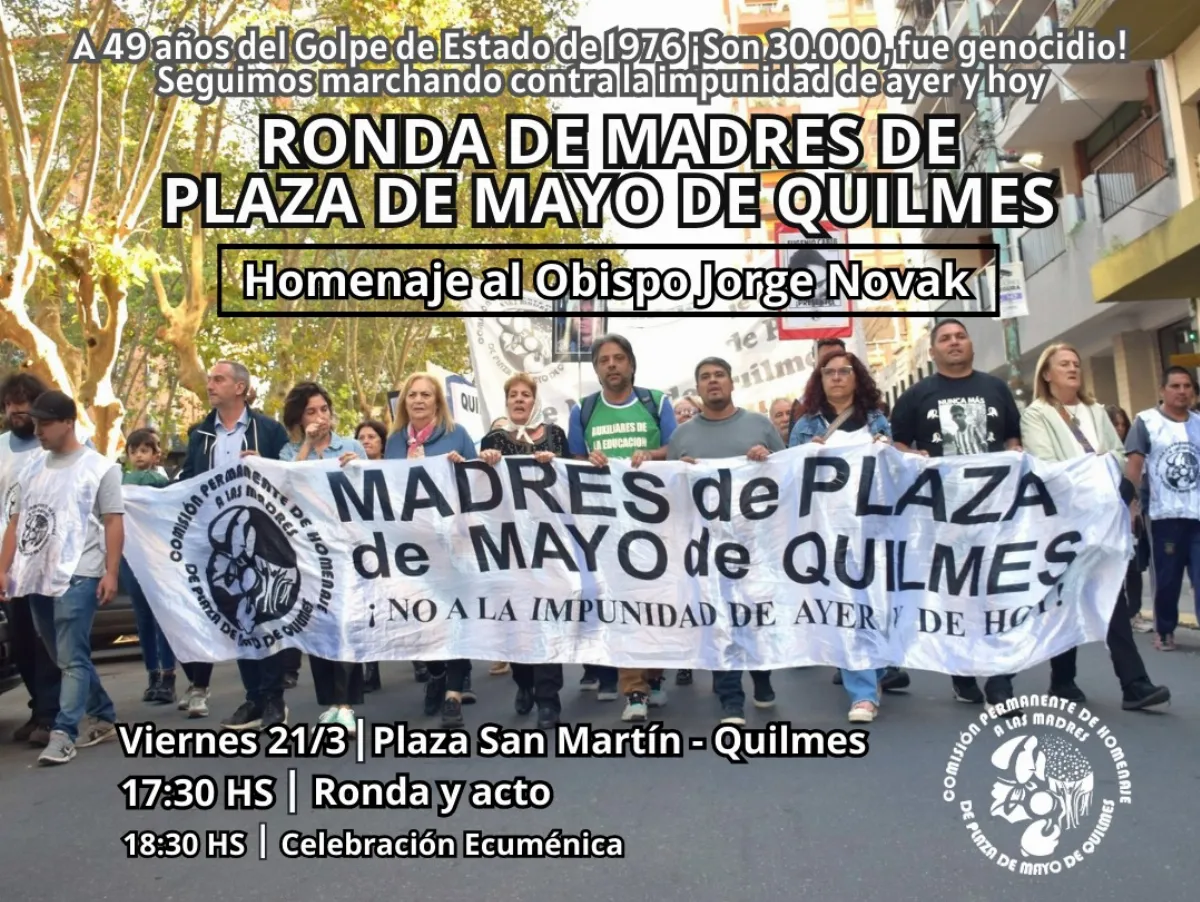 Madres de Plaza de Mayo de Quilmes homenajearán al Padre Obispo Jorge Novak