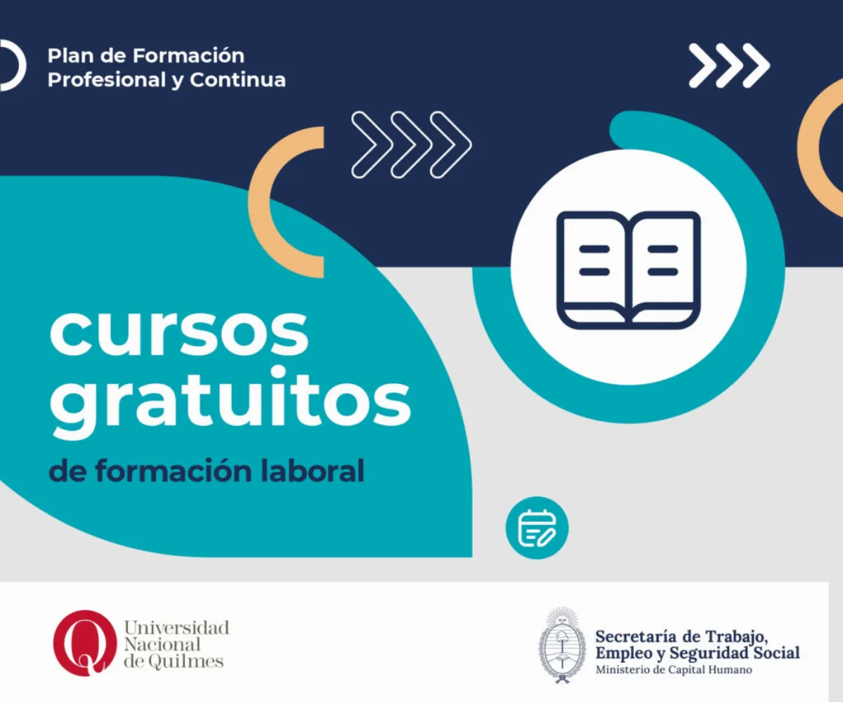 La UNQ y el Ministerio de Capital Humano presentan la oferta de Cursos de Formación Laboral