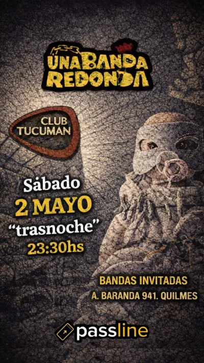 “Una Banda Redonda” llega a Quilmes con un show homenaje a Los Redondos en Club Tucumán