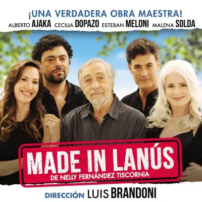 El legado de Brandoni llega al Teatro Cervantes de Quilmes con su obra “Made in Lanús”