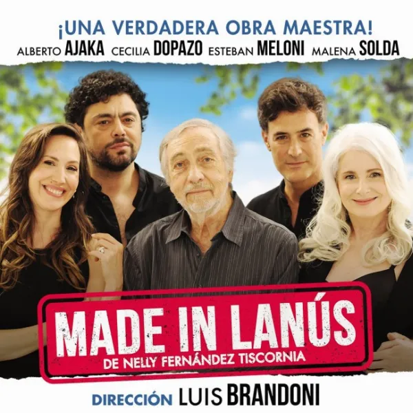 El legado de Brandoni llega al Teatro Cervantes de Quilmes con su obra “Made in Lanús”