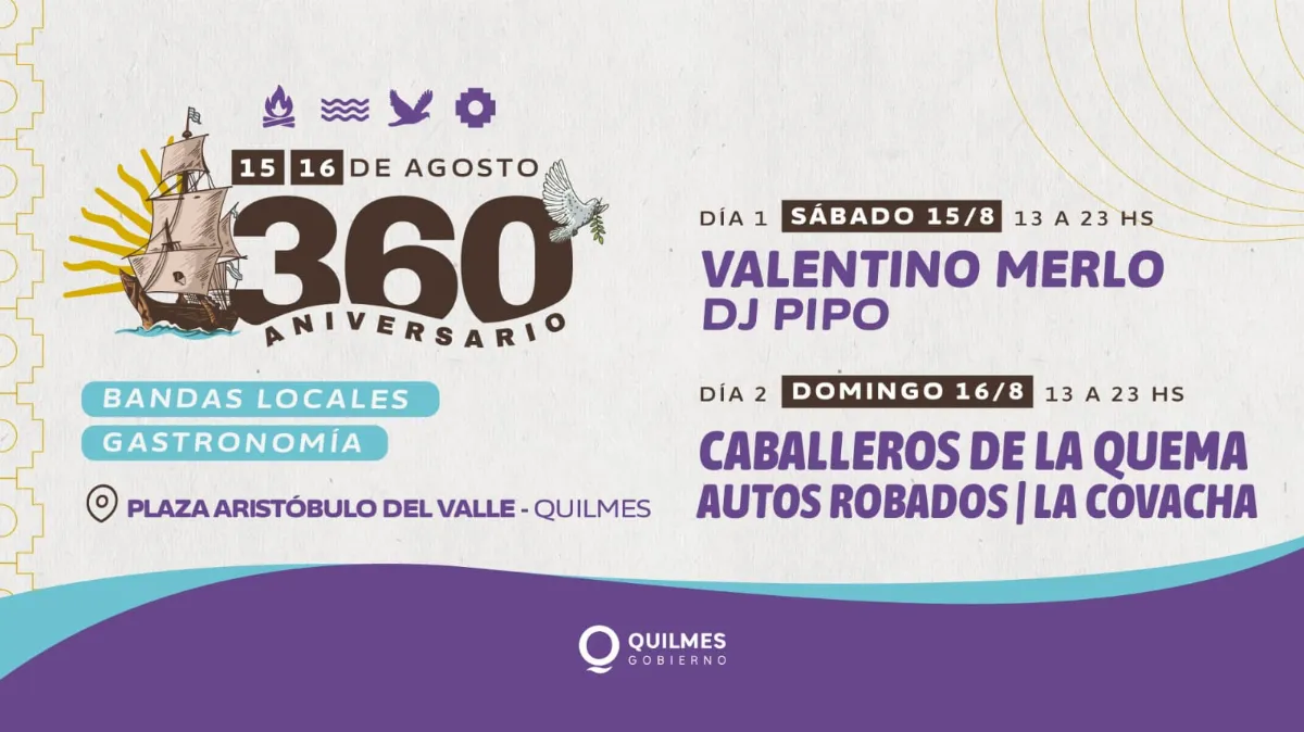 Valentino Merlo, DJ Pipo y Los Caballeros de la Quema tocarán gratis en Quilmes por los 360 años de la ciudad