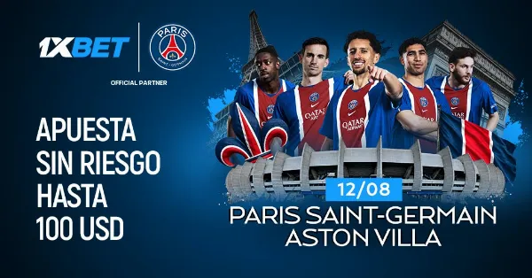 PSG vs. Aston Villa: ¡Elige a tu equipo con una apuesta gratis de hasta $100 y convierte la Supercopa de la UEFA en un partido con diferentes resultados!