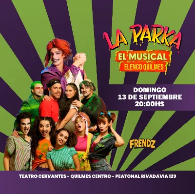 “La Parka, el musical” celebra sus 20 años con una función especial en el Teatro Cervantes
